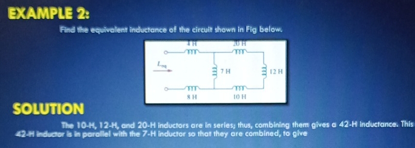 Solved: EXAMPLE 2: Find the equivalent inductance of the circuit shown ...