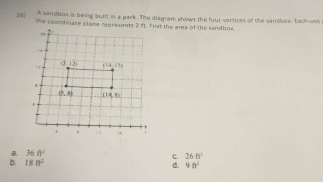 Solved: A sandbox is being built in a park. The diagram shows the four ...
