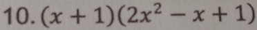 (x+1)(2x^2-x+1)