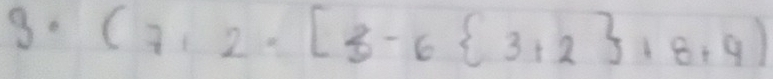 =frac 12 (7,2· [3-6 3+2 +8+9)