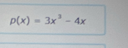 p(x)=3x^3-4x