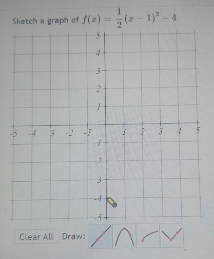 Sketch a graph of f(x)= 1/2 (x-1)^2-4
- 
Clear All Draw: