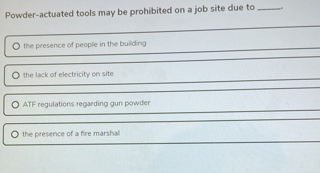 Why Might Powder-Actuated Tools Be Prohibited on Jobsites?