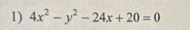 4x^2-y^2-24x+20=0