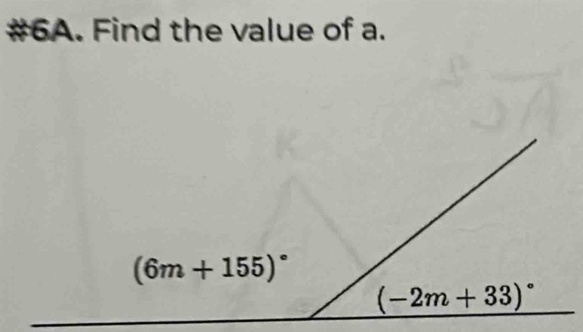 #6A. Find the value of a.