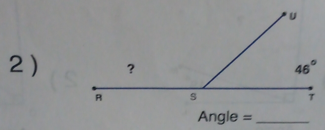 2 )
Angle =_