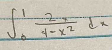 ∈t _0^(1frac 2x)4-x^2dx