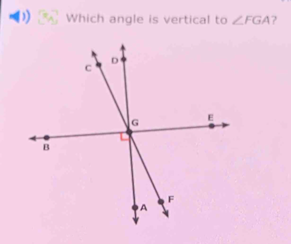 Which angle is vertical to ∠ FGA ?