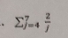 sumlimits  ]_=4frac  2/j 