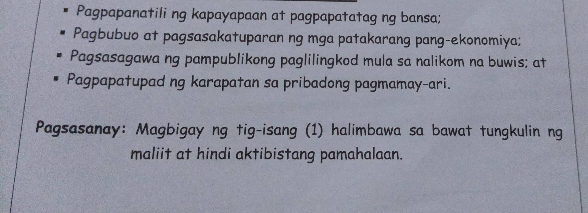 Solved: Pagpapanatili ng kapayapaan at pagpapatatag ng bansa; Pagbubuo ...
