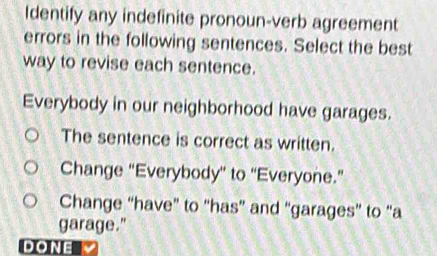 Solved: Identify any indefinite pronoun-verb agreement errors in the ...