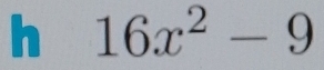 16x^2-9