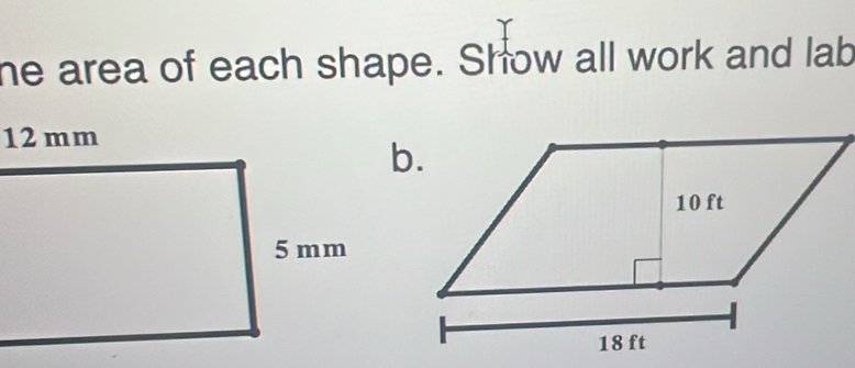 he area of each shape. Show all work and lab