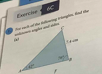 For each of the following triangles, find the