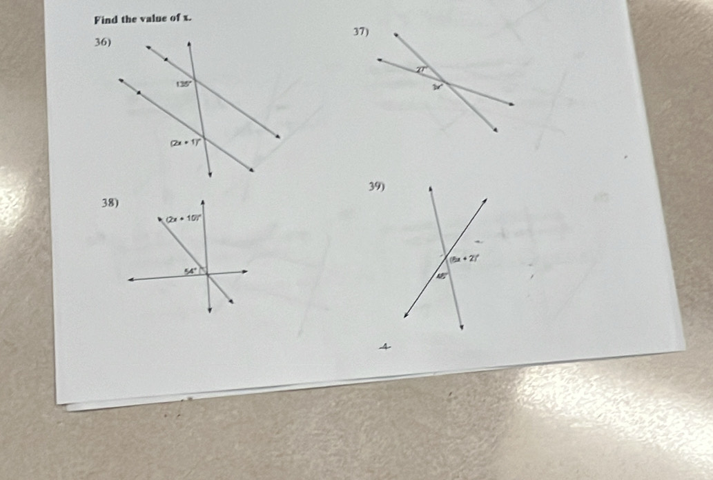 Find the value of x.
37)
36)
39)
38)