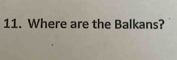 Where are the Balkans?