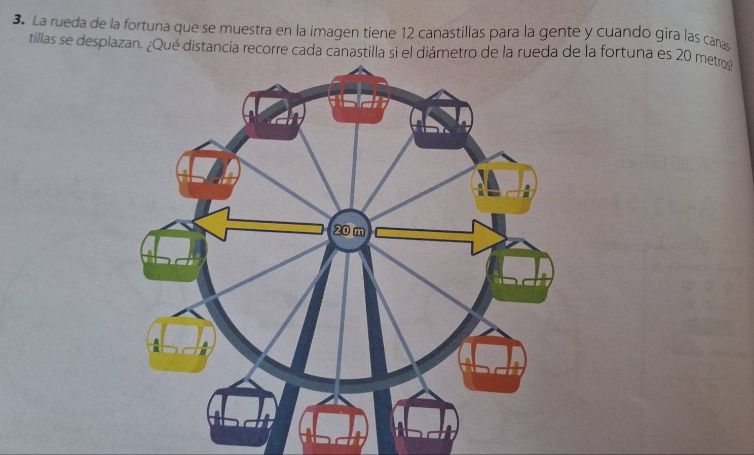 Resuelto:La rueda de la fortuna que se muestra en la imagen tiene 12 ...