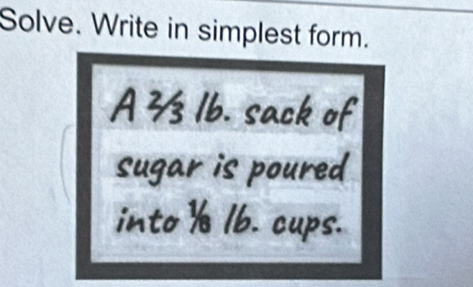 Solve. Write in simplest form.