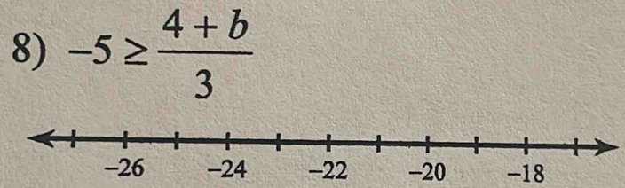 -5≥  (4+b)/3 