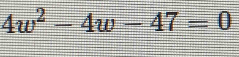 4w^2-4w-47=0