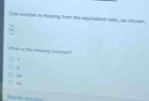 One number is missing from the equivalent ratio, as shown
 2^3/□  
What is the rissing number?
7
24