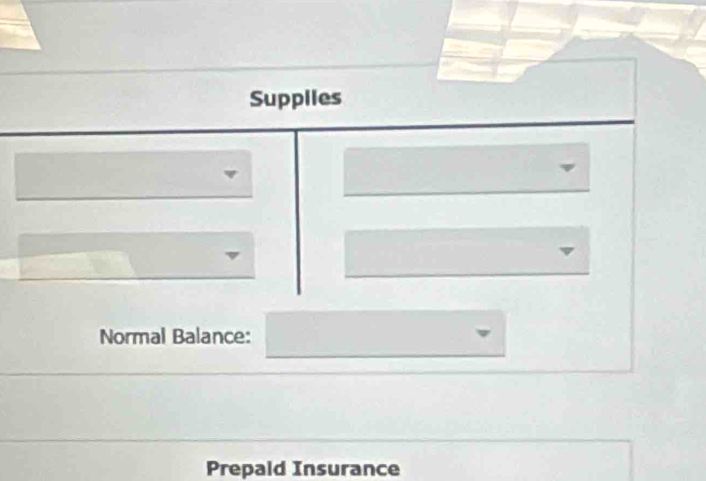 Suppiies 
Normal Balance: 
Prepald Insurance