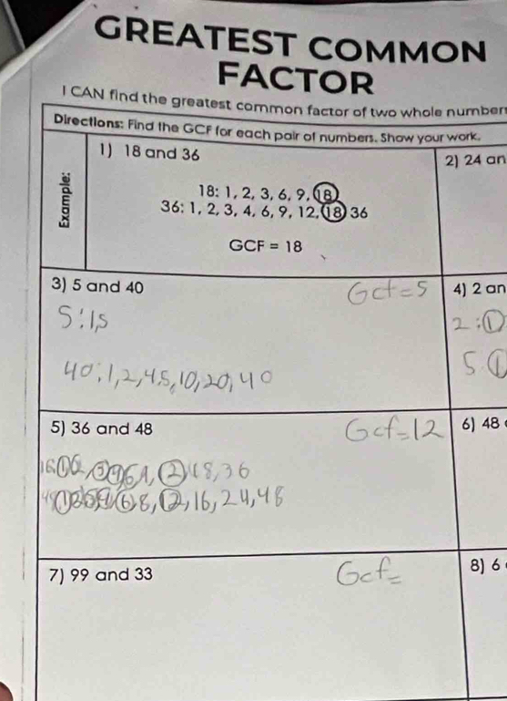 GREATEST COMMON
FACTOR
ber
k.
4 an
2 an
48
) 6