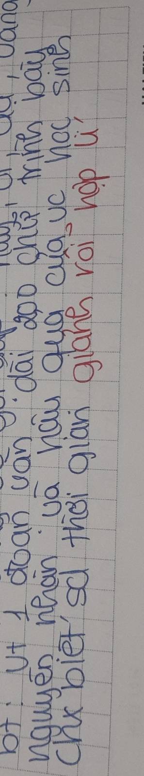 cano 
of: ut 1 doan uán dāi aoo chúp winn bay 
nguyen nhan vā háu quá ca vc hoc sine 
chxbietsa thei gian giane roi hop u