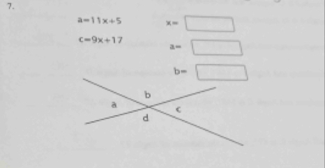 a=11x+5 x=□
c=9x+17 a=□
b=□