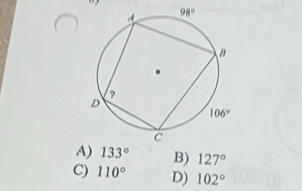 A) 133° B) 127°
C) 110° D) 102°