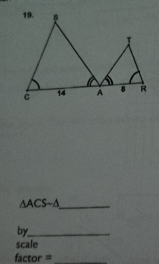 △ ACSsim △ _ 
by_ 
scale 
factor =_