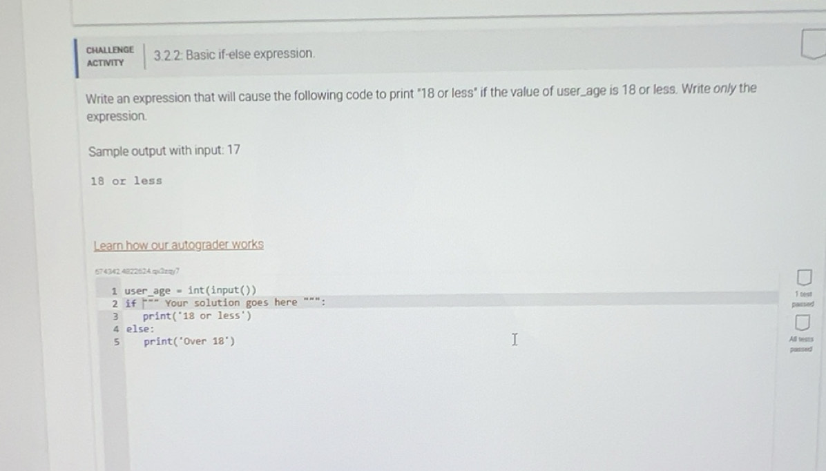 Solved: CHALLENGE 3.2.2: Basic if-else expression. ACTIVITY Write an ...