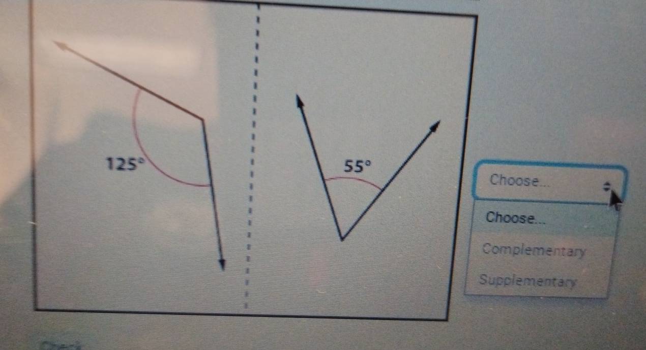 125°
Choose... :
Choose...
Complementary
Supplementary