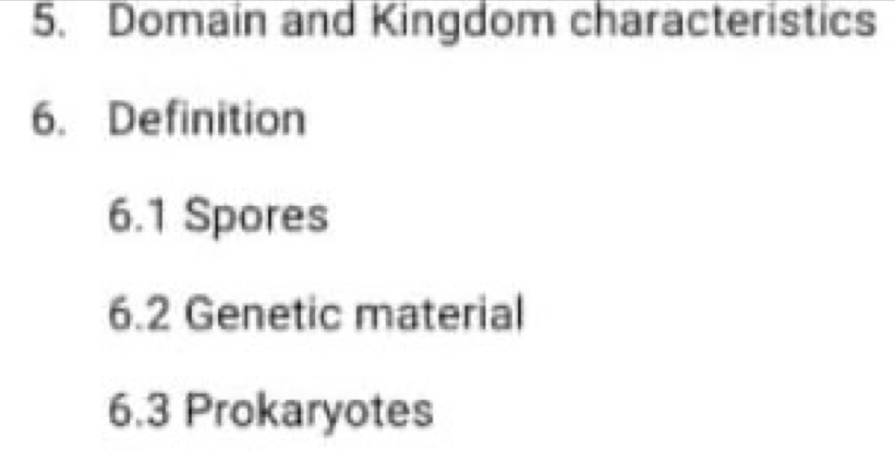 Solved: Domain and Kingdom characteristics 6. Definition 6. 1 Spores 6 ...