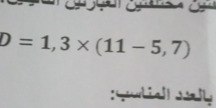 D=1,3* (11-5,7)
:Gutial Jly