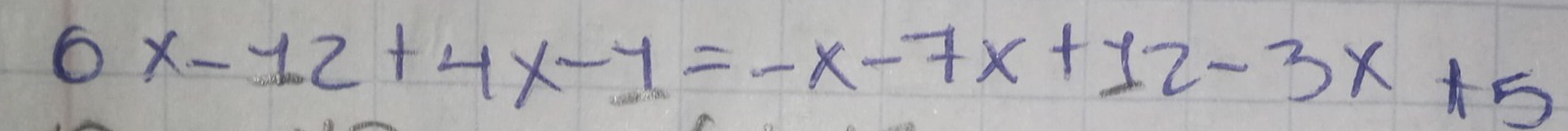 0x-12+4x-y=-x-7x+12-3x+5