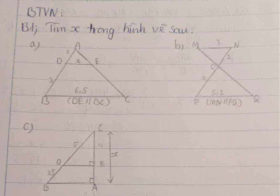 BTVN:
BIi Tim x trong hinh ve sau.
 
 
c)