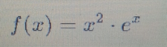 f(x)=x^2· e^x