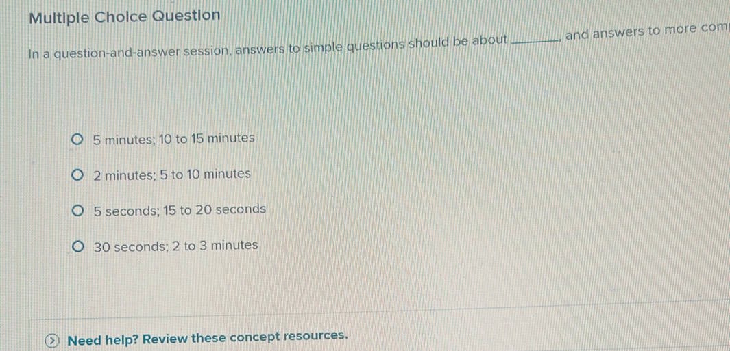 Solved: Question In a question-and-answer session, answers to simple ...