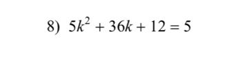 5k^2+36k+12=5