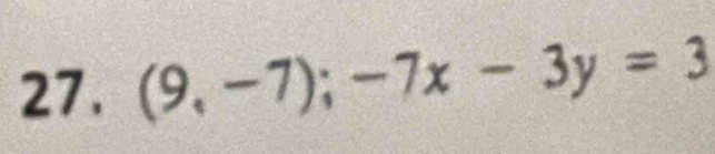 (9,-7);-7x-3y=3