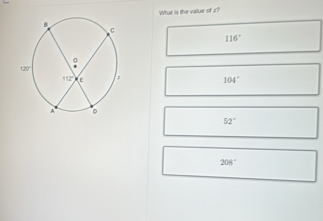 What is the value of z?
116°
104°
52°
208°