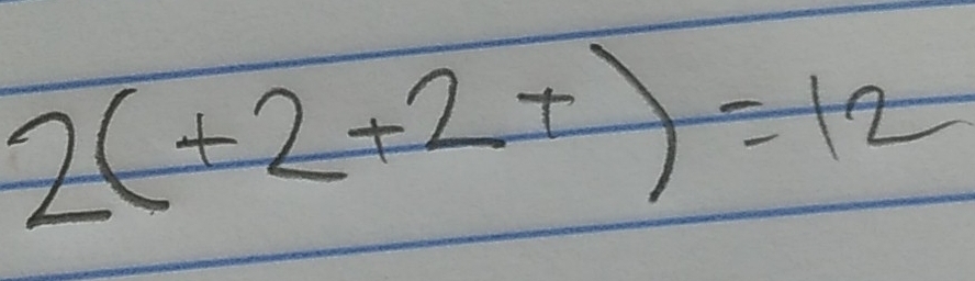 2(+2+2+)=12