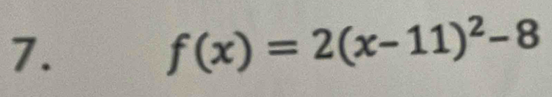 f(x)=2(x-11)^2-8