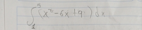 ∈t _1^(5(x^2)-6x+9)dx