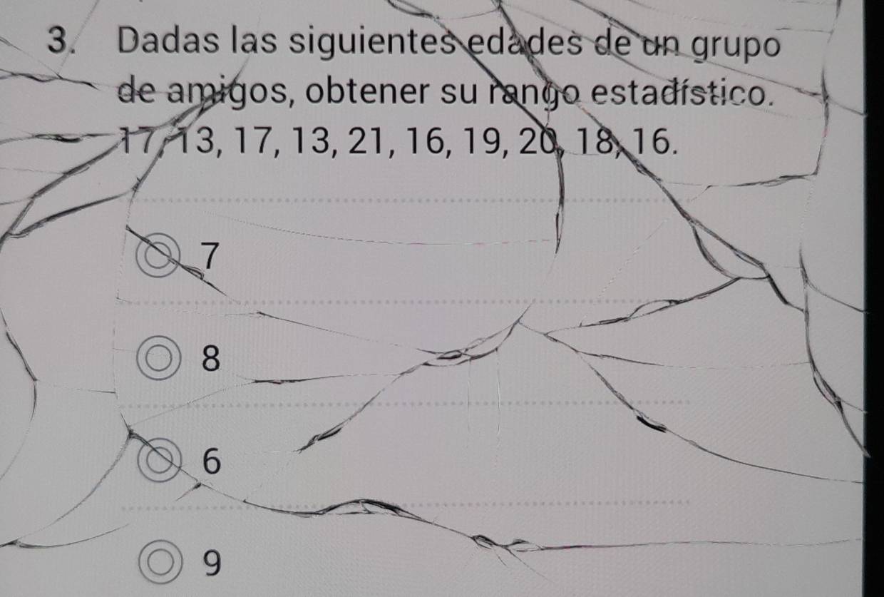 Resuelto:Dadas las siguientes edades de un grupo de amigos, obtener su ...