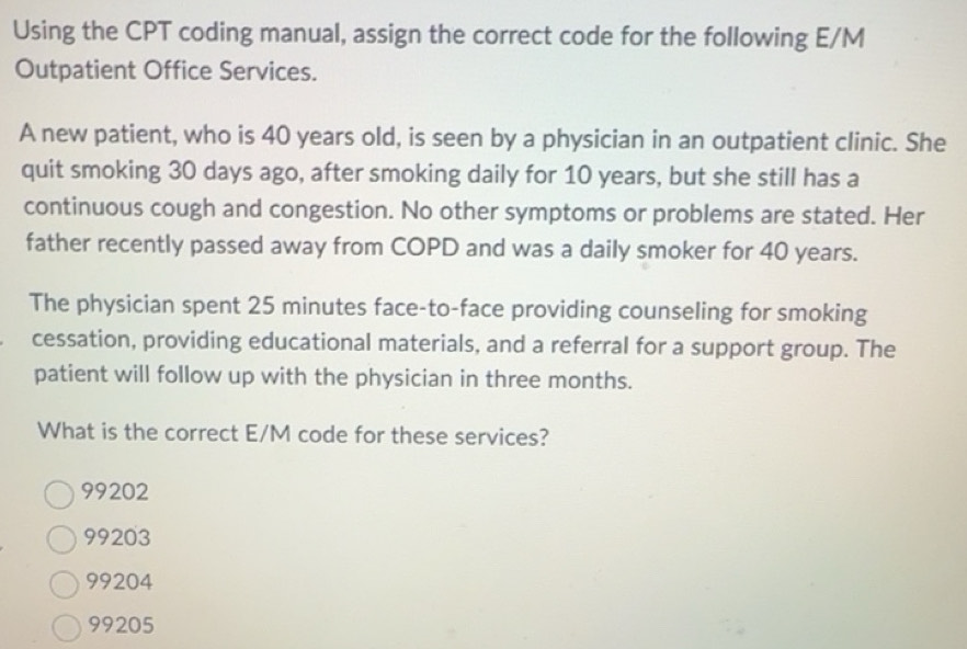 Solved: Using the CPT coding manual, assign the correct code for the ...