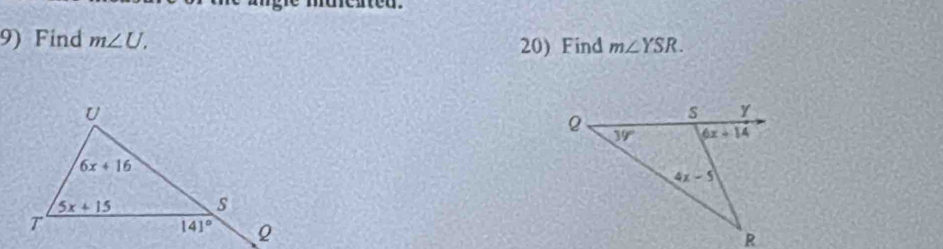 Rinted
9) Find m∠ U. 20) Find m∠ YSR.