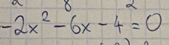 -2x^2-6x-4=0