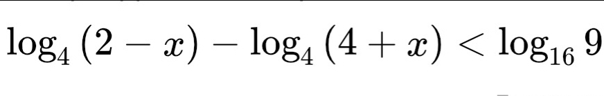 log _4(2-x)-log _4(4+x)